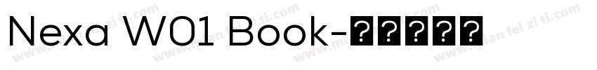 Nexa W01 Book字体转换